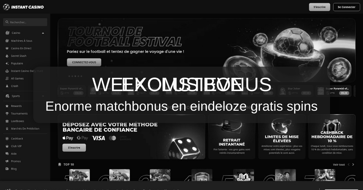 Instant Casino welcome bonus